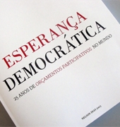 Esperança Democrática - 25 anos de Orçamentos Participativos no mundo