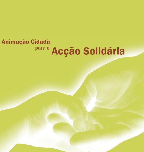 Animação Cidadã para a Acção Solidária 